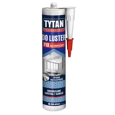 TYTAN KLEJ MONTAŻOWY FIX DO LUSTER.jpg