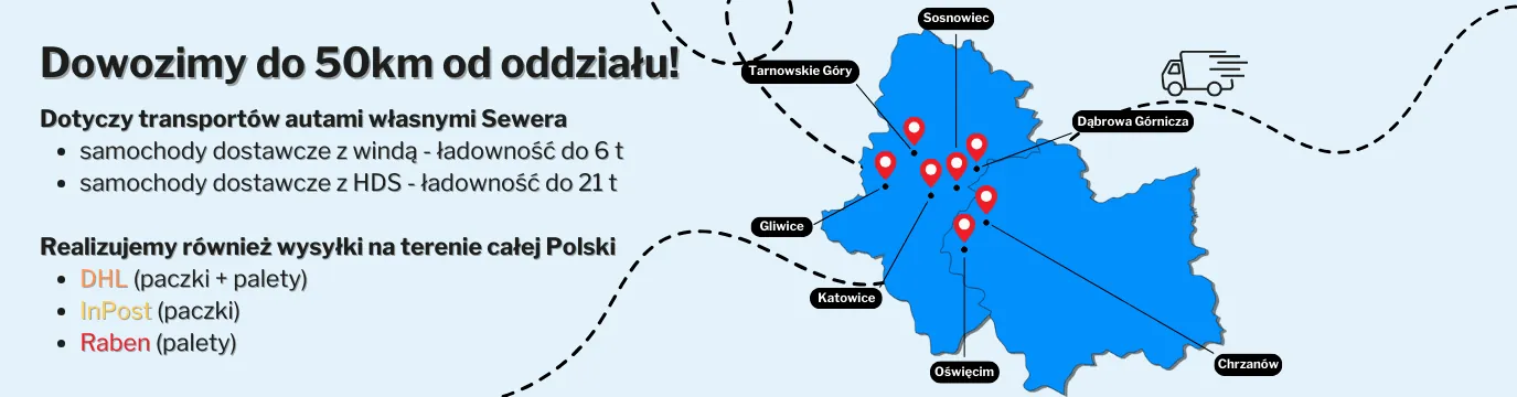 Dowozimy do 50 km od oddziału