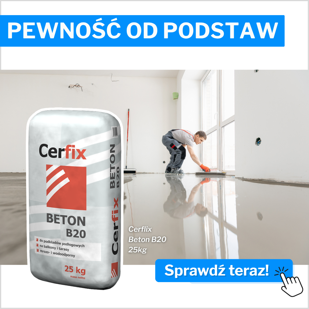 Produkty marki Cerfix to pewny wybór